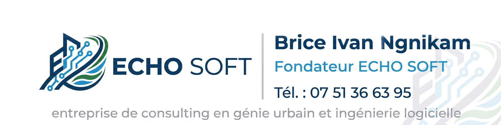 Signature ECHO SOFT — Brice Ivan Ngnikam, Fondateur